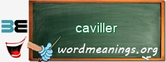 WordMeaning blackboard for caviller